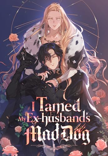 I Tamed My Ex-husband’s Mad Dog Volume 1