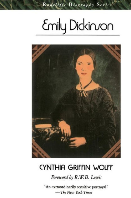 Emily Dickinson by Cynthia Griffin Wolff | Goodreads
