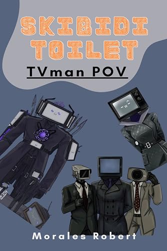 Skibidi Toilet: TVman POV