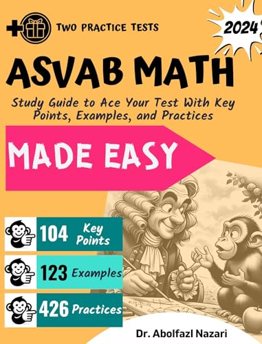 ASVAB Math Made Easy: Study Guide to Ace Your Test With Key Points ...