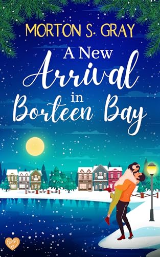 A New Arrival in Borteen Bay