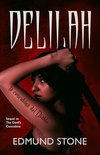 Delilah: The Sequel to The Devil's Concubine