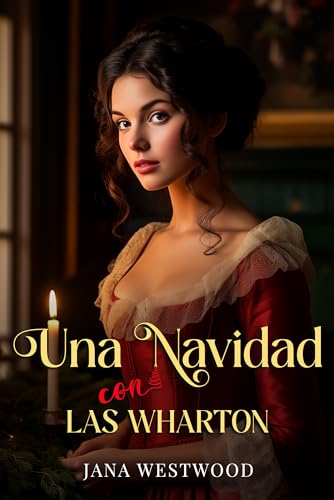Una Navidad con las Wharton: Novela corta