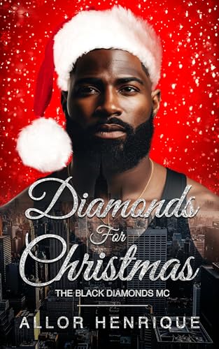 Diamonds For Christmas: The Black Diamonds MC