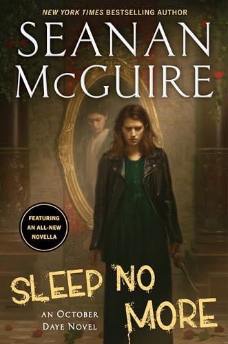 Sleep No More (October Daye, #17)