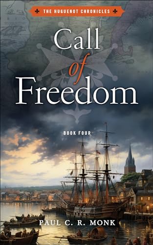Call of Freedom: A Historical Fiction Novel