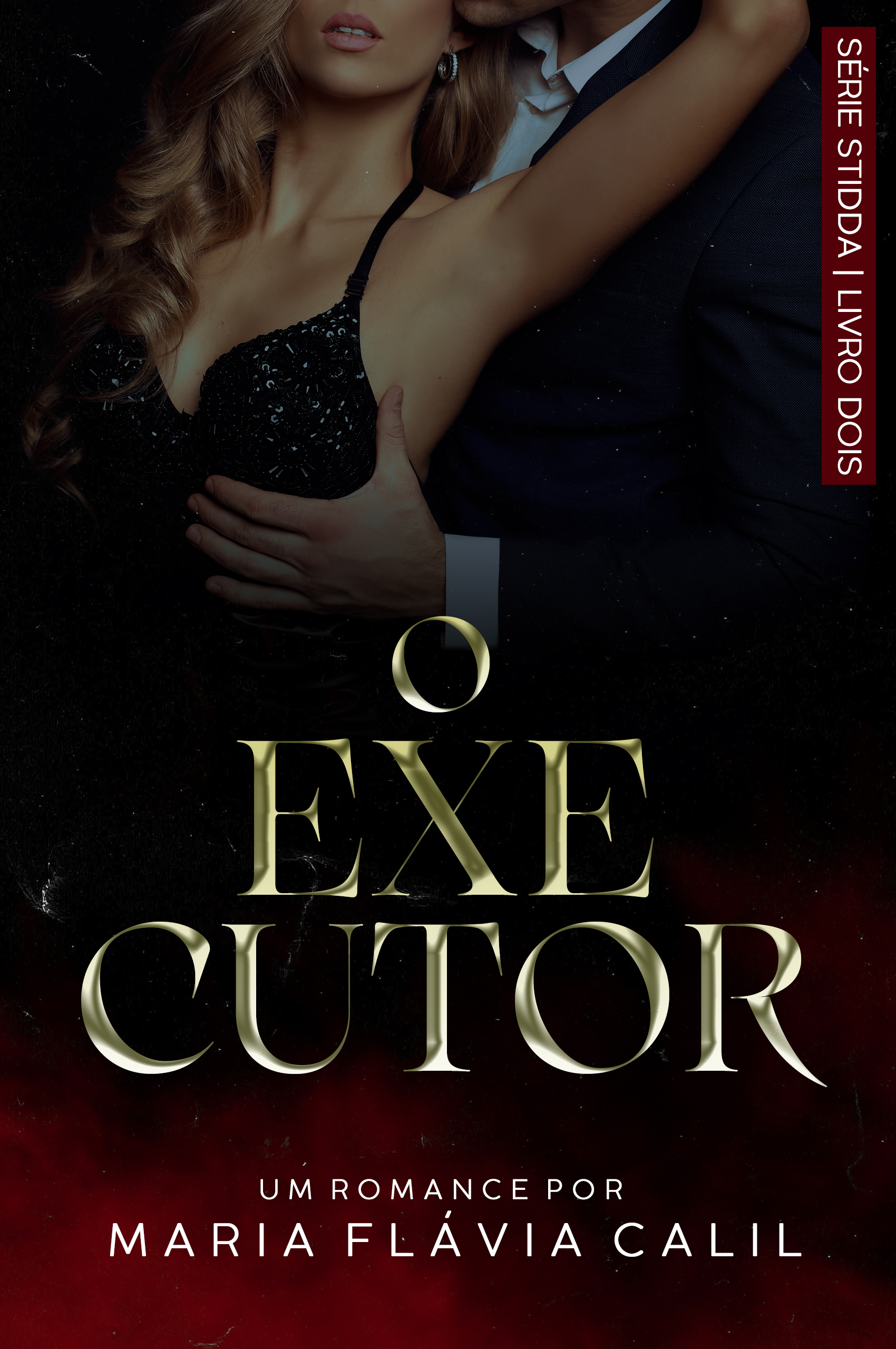 Stidda - O Executor: Livro 2