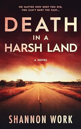 Death in a Harsh Land