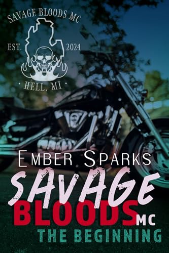 Savage Bloods MC: The Beginning