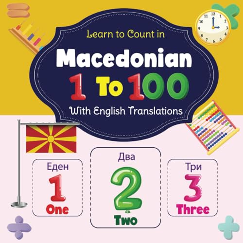 Learn to Count in Macedonian 1 to 100 With English Translations A