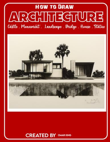 How To Draw Architecture: A Simple Step-by-Step Guide To Illustrate ...