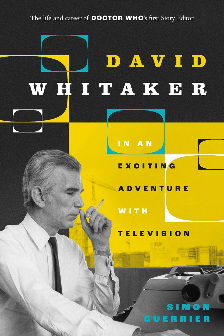David Whitaker in an Exciting Adventure With Television