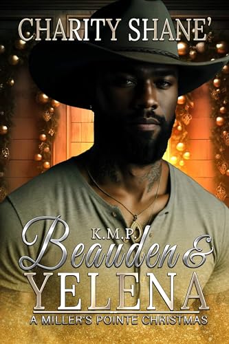 Beauden & Yelena: A Miller's Pointe Christmas