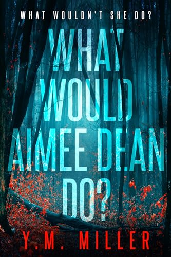 What Would Aimee Dean Do?