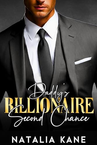 Billionaire Daddy's Second Chance