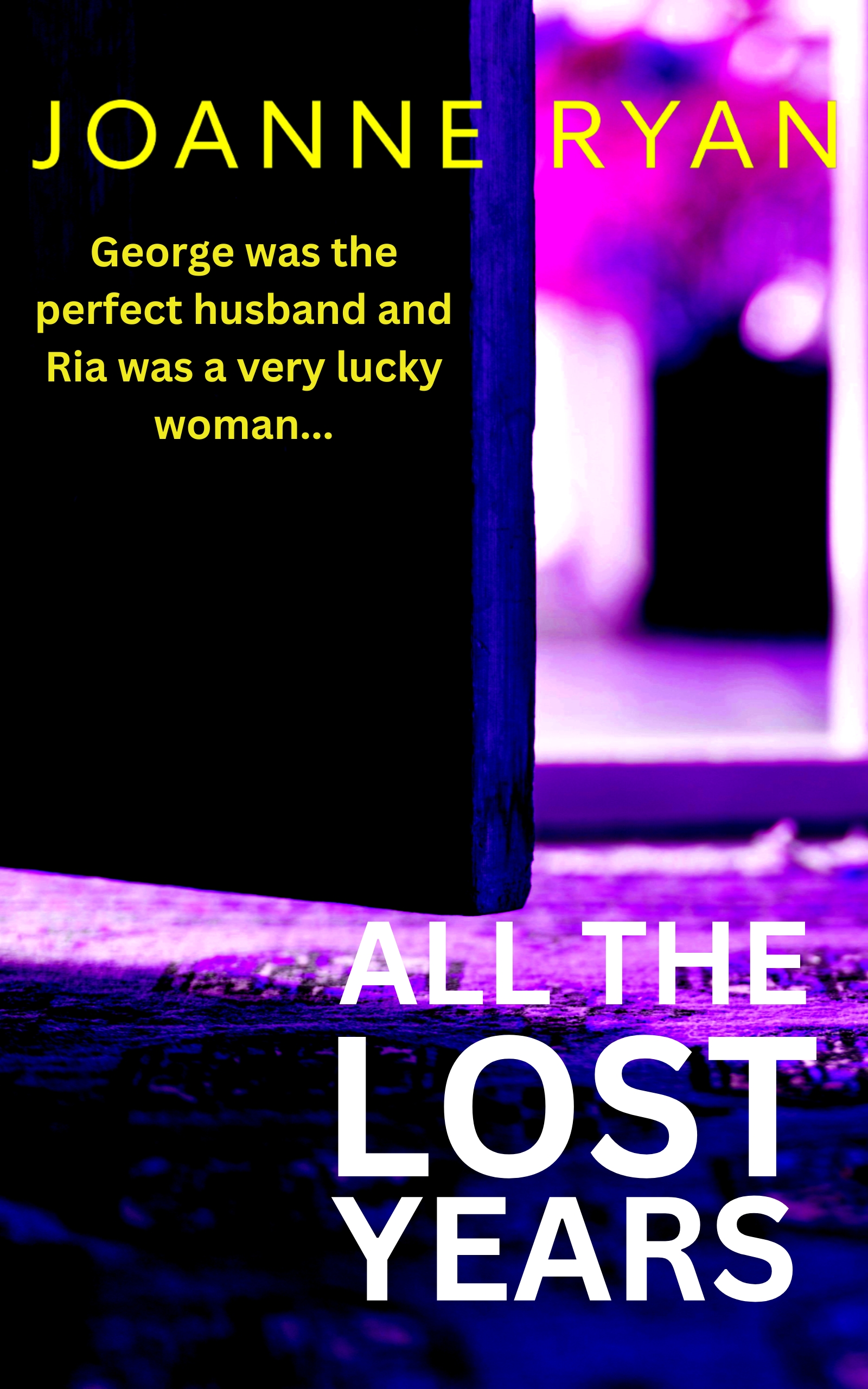 All The Lost Years