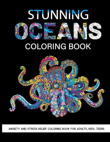 Stunning Oceans Coloring Book: Anxiety and Stress Relief ocean animals