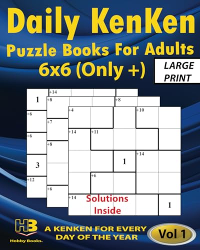 Daily KenKen Puzzle Books for Adults 6x6 (Only +) Large Print: Sharpen ...