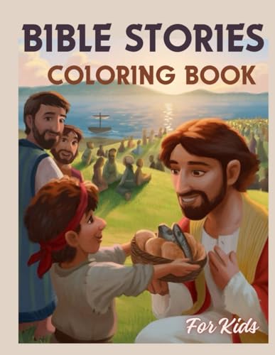 Bible Stories Coloring Book for Kids: Biblical Illustrations of Scenes