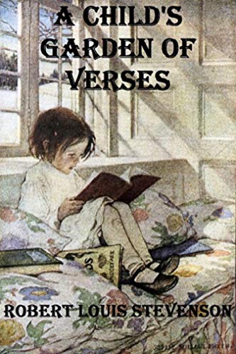 A Child’s Garden of Verses by Robert Louis Stevenson illustrated