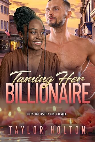 Taming Her Billionaire
