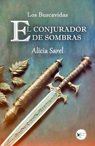 El conjurador de sombras: Los Buscavidas I
