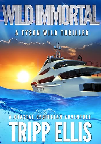 Wild Immortal: A Coastal Caribbean Adventure