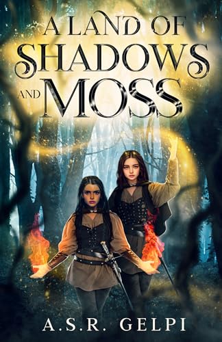 A Land of Shadows and Moss