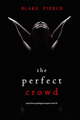 The Perfect Crowd book cover