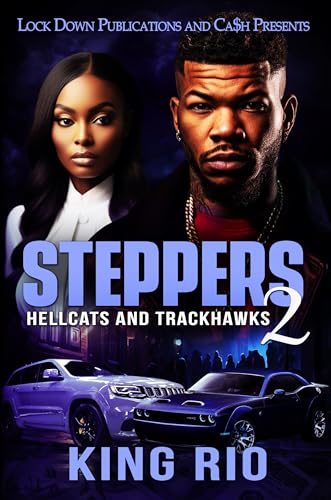 Steppers 2: Hellcats Trackhawks