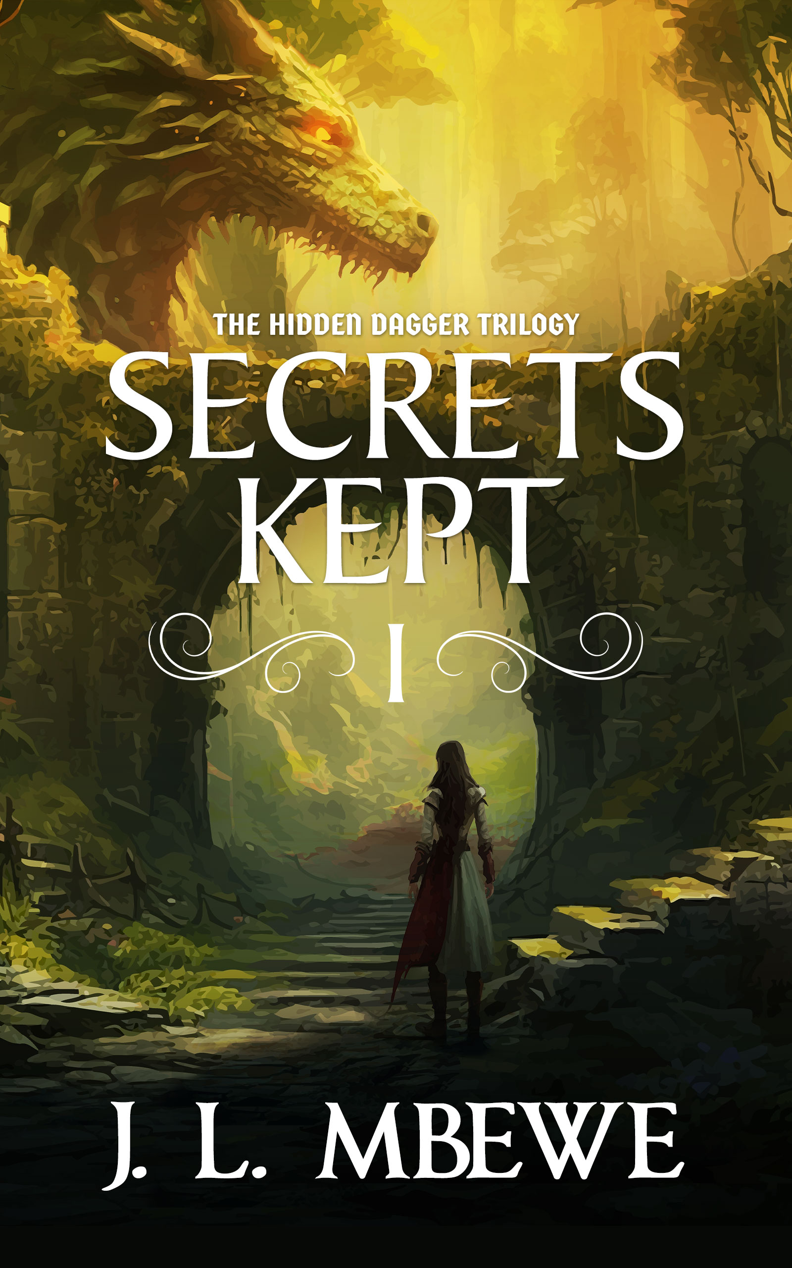 Secrets Kept (The Hidden Dagger 1) by J.L. Mbewe Goodreads