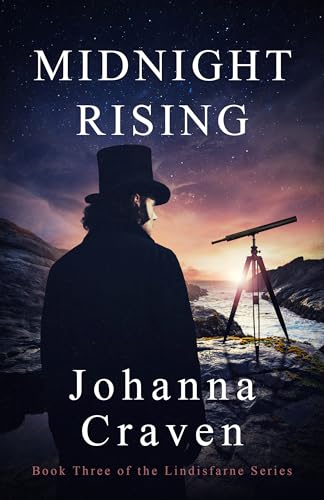 Midnight Rising: The Lindisfarne Series #3