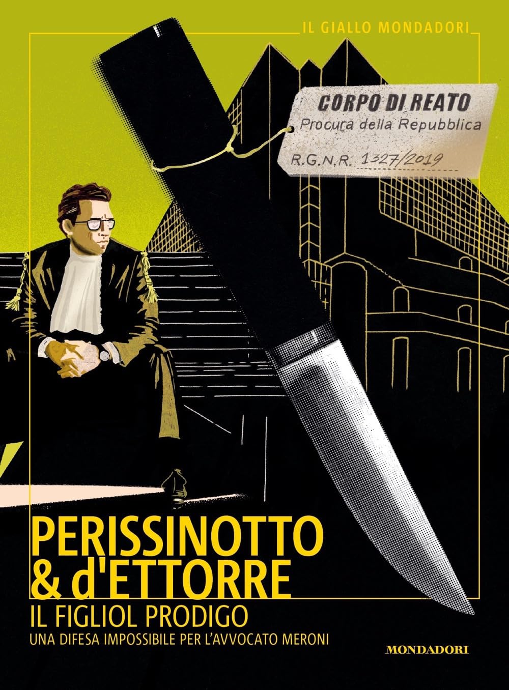 Il figliol prodigo: Una difesa impossibile per l'avvocato Meroni