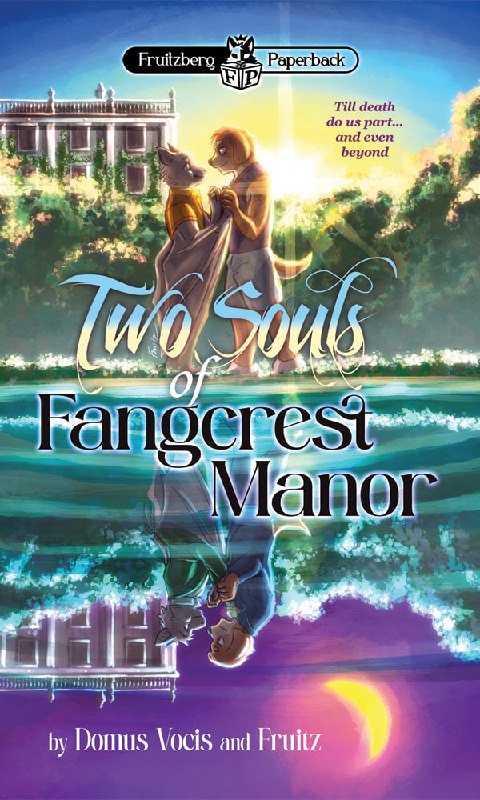 Two Souls of Fangcrest Manor