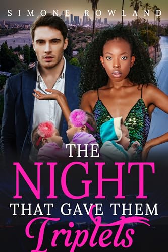 The Night That Gave Them Triplets