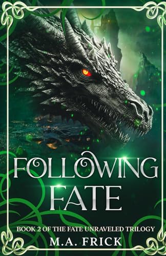 Following Fate