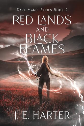 Red Lands and Black Flames