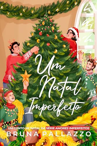 Um Natal Imperfeito (AMORES IMPERFEITOS)