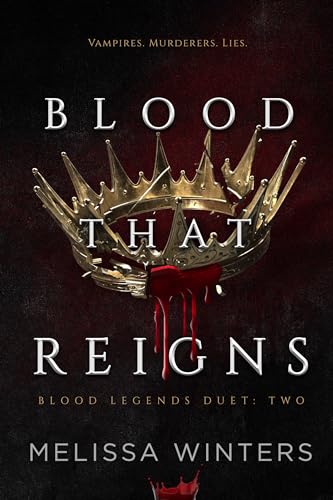 Blood That Reigns