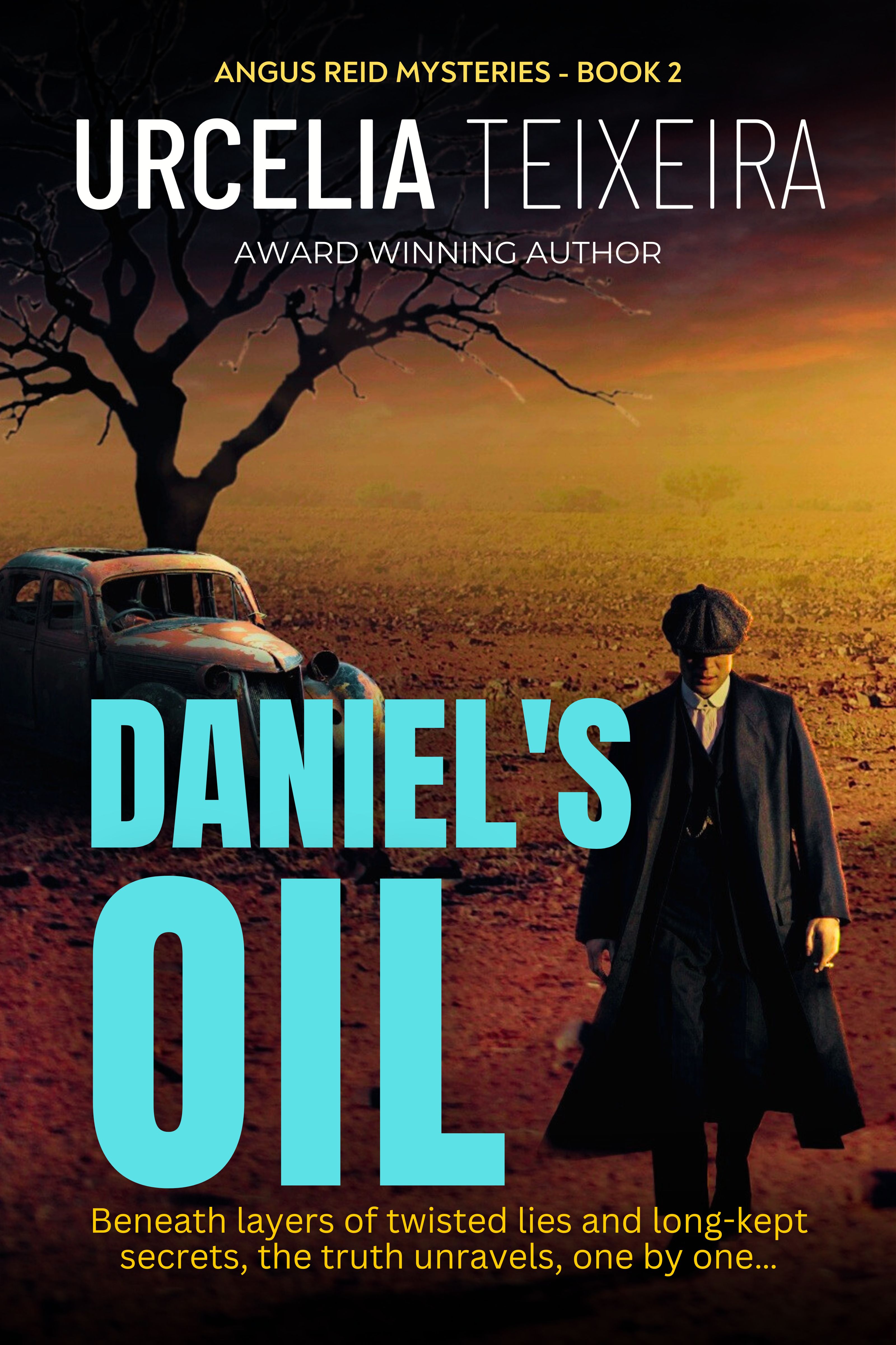 Daniel's Oil (Angus Reid, 2) by Urcelia Teixeira Goodreads