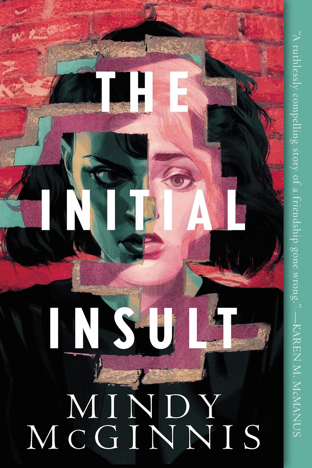 The Initial Insult (The Initial Insult, #1)