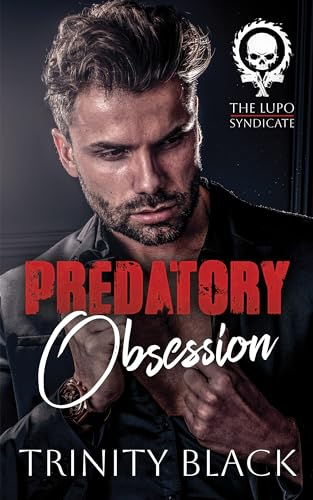 Predatory Obsession