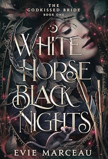 White Horse Black Nights (The Godkissed Bride, #1)