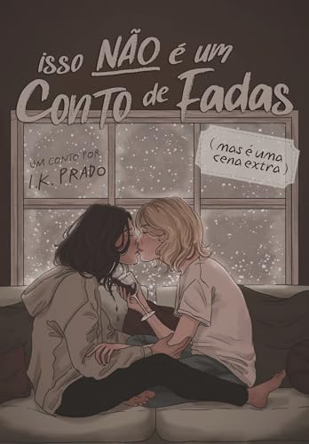 Isso não é um conto de fadas - Capítulo Extra
