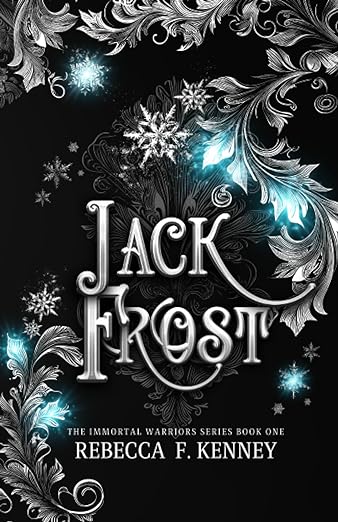 Jack Frost (The Immortal Warriors, #1)