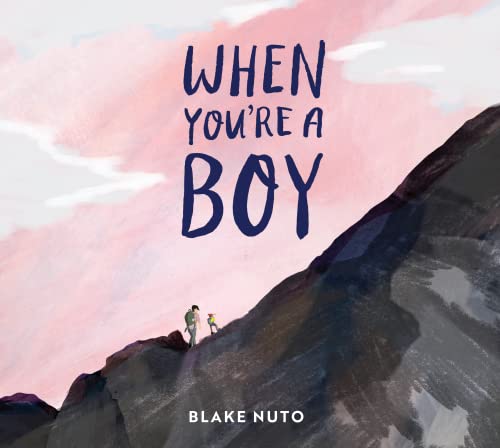 When You're A Boy