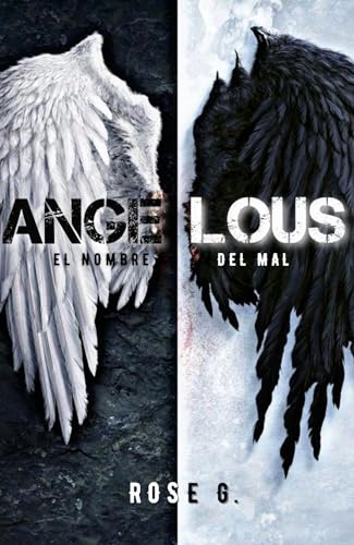 ANGELOUS: EL NOMBRE DEL MAL