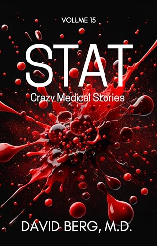 Stat: Crazy Medical Stories: Volume 15