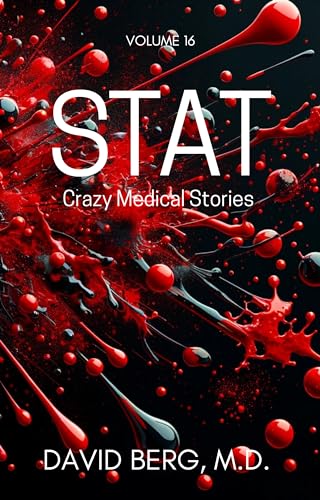 Stat: Crazy Medical Stories: Volume 16