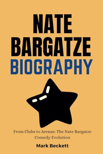 Nate Bargatze Biography: From Clubs to Arenas: The Nate Bargatze Comedy